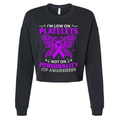 Immune Thrombocytopenic Purpura Itp Awareness Cropped Pullover Crew