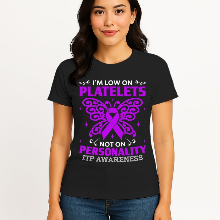 Immune Thrombocytopenic Purpura Itp Awareness Womens T-Shirt