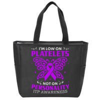 Immune Thrombocytopenic Purpura Itp Awareness Zip Tote Bag