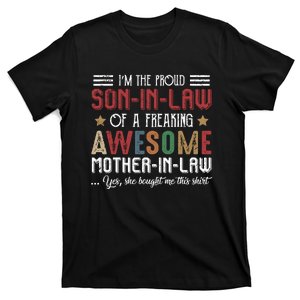 Im The Proud Son In Law Of A Freaking Awesome Mother In Law T-Shirt