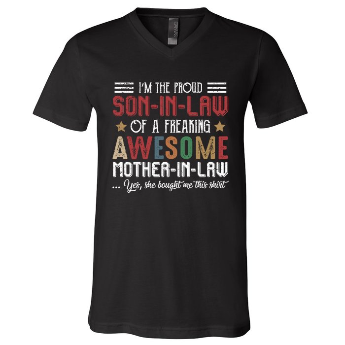 Im The Proud Son In Law Of A Freaking Awesome Mother In Law V-Neck T-Shirt