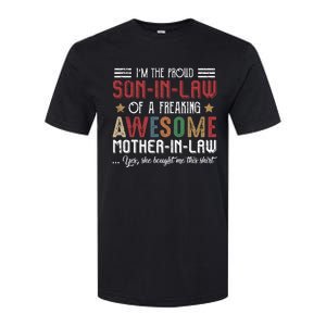 Im The Proud Son In Law Of A Freaking Awesome Mother In Law Softstyle CVC T-Shirt