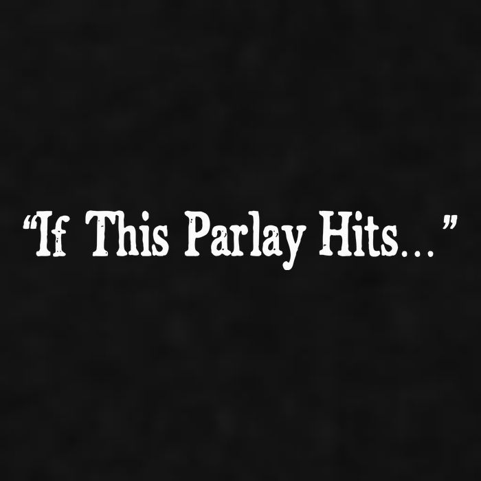 If This Parlay Hits Funny Idea Ladies PosiCharge Tri-Blend Wicking Tank
