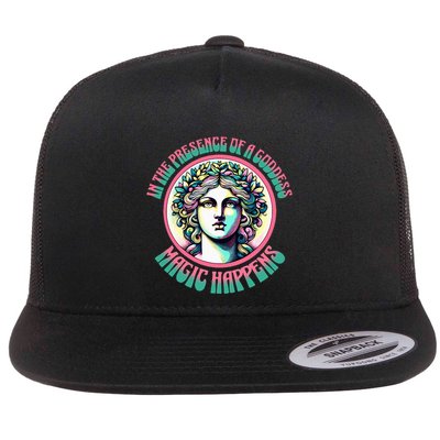 In The Presence Of A Goddess Magic Happens Goddess Vibes Flat Bill Trucker Hat
