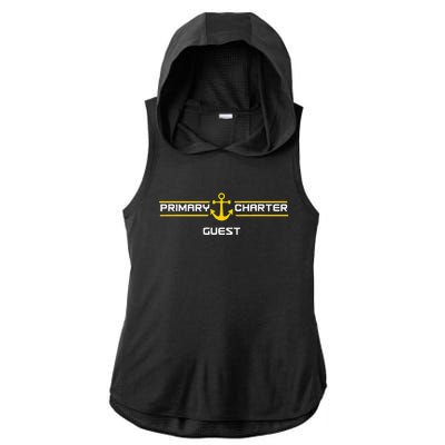 IM The Primary Guest On The Yacht Ladies PosiCharge Tri-Blend Wicking Draft Hoodie Tank