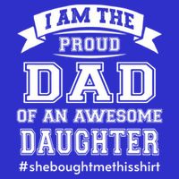 IM The Proud Dad Of An Awesome Daughter Fathers Day Gift 16 in Basic Backpack