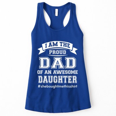 IM The Proud Dad Of An Awesome Daughter Fathers Day Gift Womens Tank Top