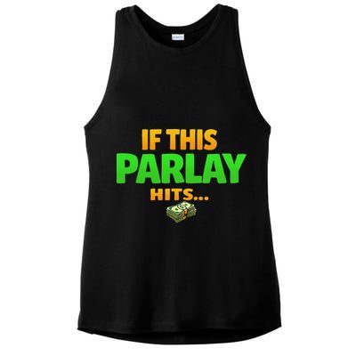 If This Parlay Hits Funny Betting Fans Gambler Ladies PosiCharge Tri-Blend Wicking Tank