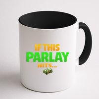 If This Parlay Hits Funny Betting Fans Gambler Mug
