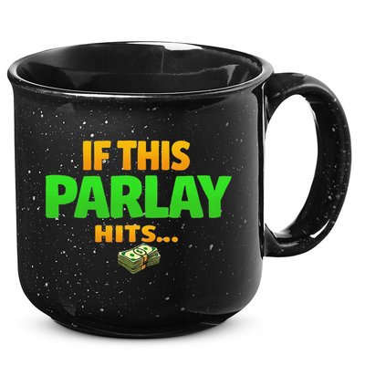 If This Parlay Hits Funny Betting Fans Gambler 15oz Campfire Ceramic Mug