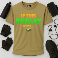 If This Parlay Hits Funny Betting Fans Gambler Cooling Performance Crew T-Shirt