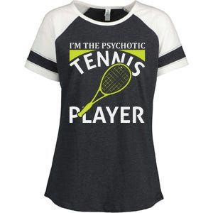 I'm The Psychotic Tennis Player Enza Ladies Jersey Colorblock Tee