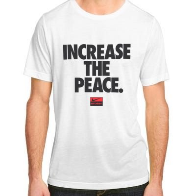 Increase The Peace Adult ChromaSoft Performance T-Shirt