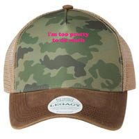 I'm Too Pretty To Do Math Funny & Sarcastic Math Humor Legacy Tie Dye Trucker Hat