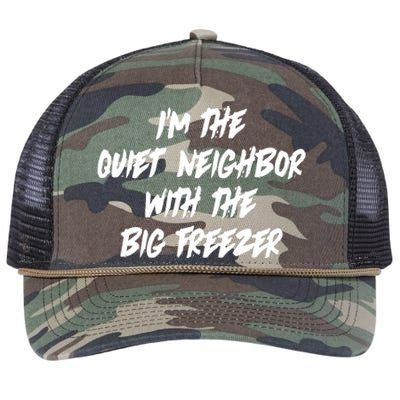 Im The Quiet Neighbor With The Big Freezer Funny Halloween Retro Rope Trucker Hat Cap