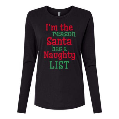 I'm The Reason Santa Has A Naughty List Womens Cotton Relaxed Long Sleeve T-Shirt