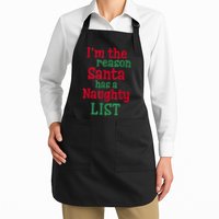I'm The Reason Santa Has A Naughty List Apron
