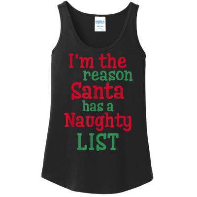 I'm The Reason Santa Has A Naughty List Ladies Essential Tank