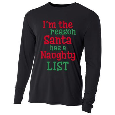 I'm The Reason Santa Has A Naughty List Cooling Performance Long Sleeve Crew