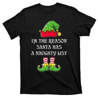 IM The Reason Santa Has A Naughty List Christmas Elf Lovers T-Shirt