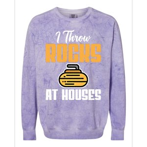 I Throw Rocks At Houses Funny Curling Gift Colorblast Crewneck Sweatshirt