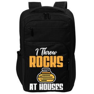 I Throw Rocks At Houses Funny Curling Gift Impact Tech Backpack