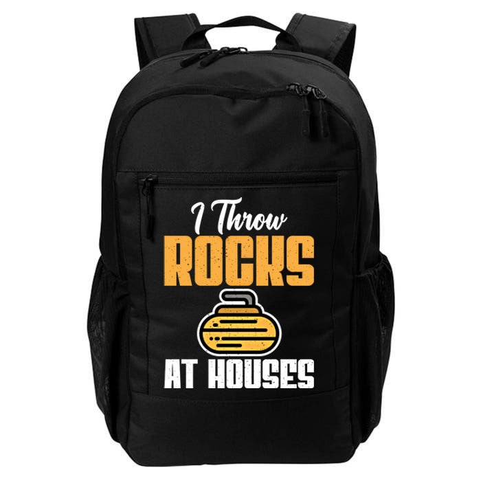 I Throw Rocks At Houses Funny Curling Gift Daily Commute Backpack