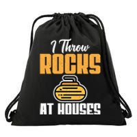 I Throw Rocks At Houses Funny Curling Gift Drawstring Bag