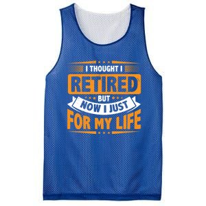 I Thought Retired But Now I Just Work For My Wife Retiret Gift Mesh Reversible Basketball Jersey Tank