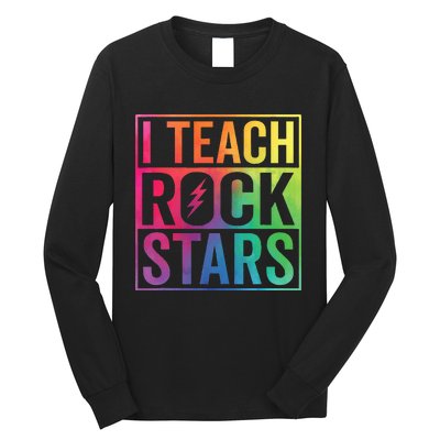 I Teach Rockstars Funny Music Teacher Back To School Long Sleeve Shirt