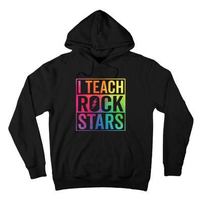 I Teach Rockstars Funny Music Teacher Back To School Tall Hoodie