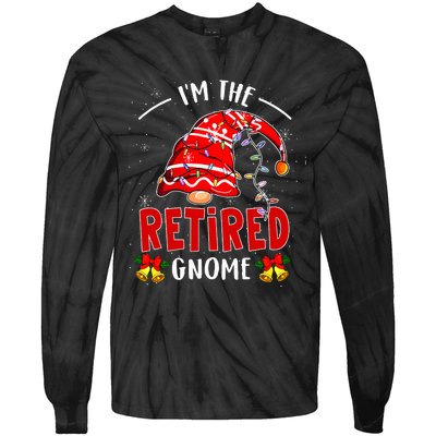 IM The Retired Gnome Christmas Retirement Tie-Dye Long Sleeve Shirt