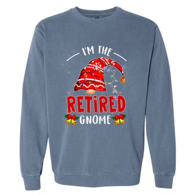 IM The Retired Gnome Christmas Retirement Garment-Dyed Sweatshirt