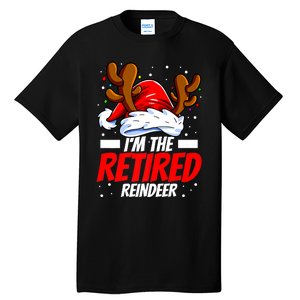 I'm The Retired Reindeer Family Matching Christmas Tall T-Shirt