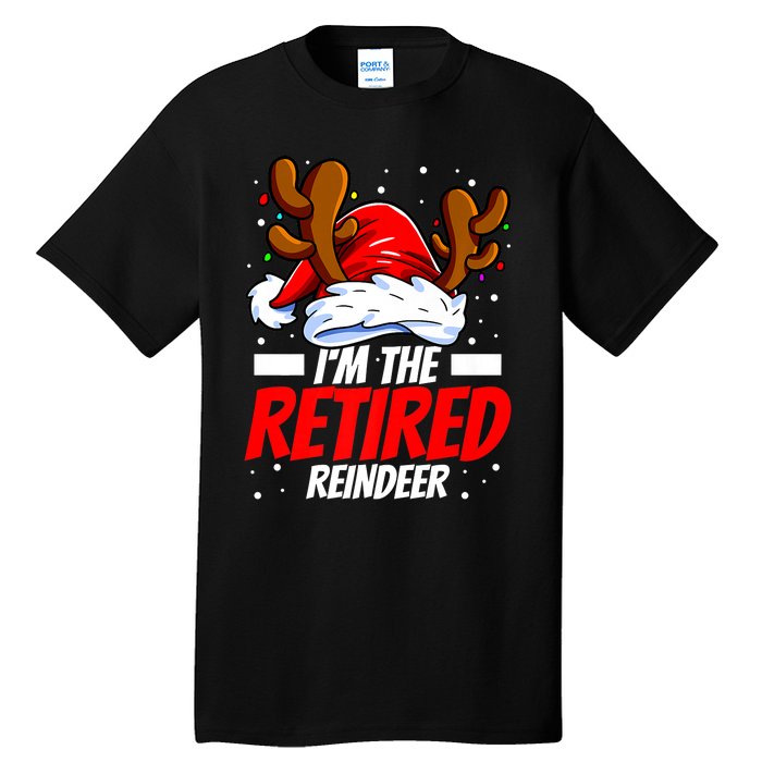 I'm The Retired Reindeer Family Matching Christmas Tall T-Shirt