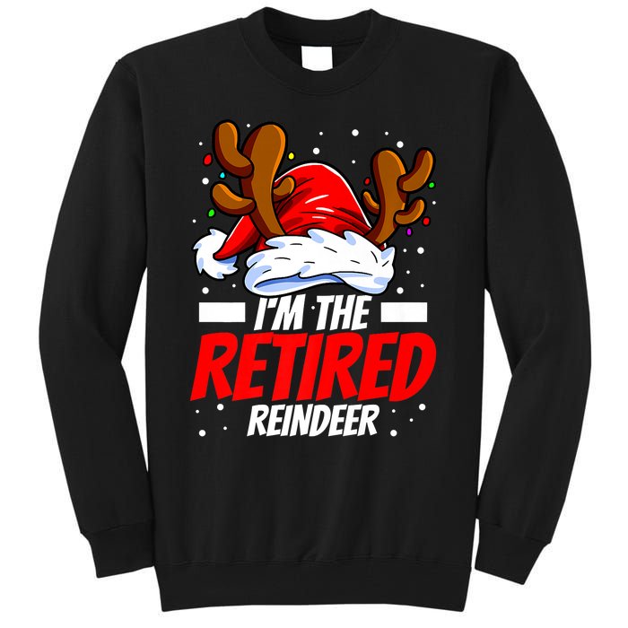 I'm The Retired Reindeer Family Matching Christmas Tall Sweatshirt