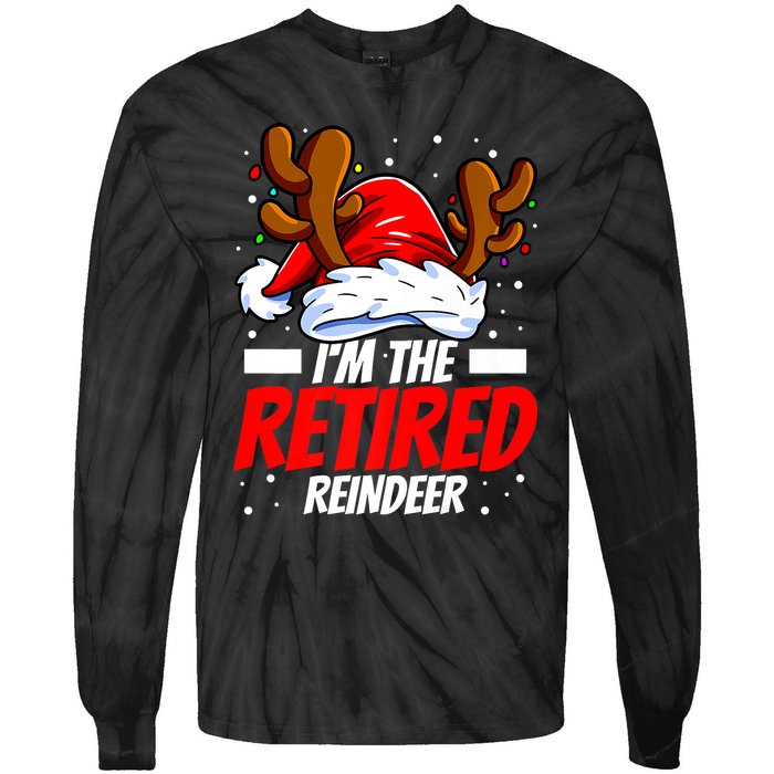 I'm The Retired Reindeer Family Matching Christmas Tie-Dye Long Sleeve Shirt