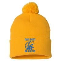 Inclusive Tran Rights Or I Bites Pom Pom 12in Knit Beanie