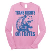 Inclusive Tran Rights Or I Bites Long Sleeve Shirt