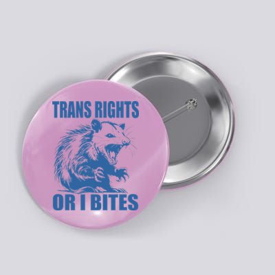 Inclusive Tran Rights Or I Bites Button