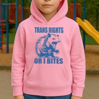 Inclusive Tran Rights Or I Bites Kids Hoodie