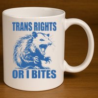 Inclusive Tran Rights Or I Bites 11oz C Handle Ceramic Mug