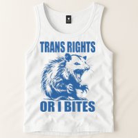Inclusive Tran Rights Or I Bites Tank Top