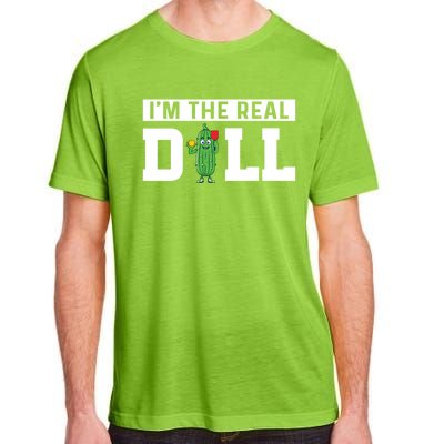 IM The Real Dill Funny Pickleball Funny Paddleball Meaningful Gift Adult ChromaSoft Performance T-Shirt