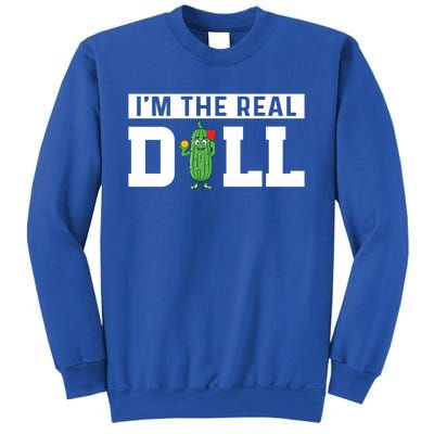 IM The Real Dill Funny Pickleball Funny Paddleball Meaningful Gift Sweatshirt