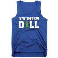 IM The Real Dill Funny Pickleball Funny Paddleball Meaningful Gift Tank Top