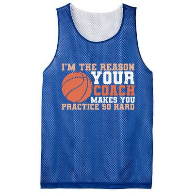 I'm The Reason Your Coach Makes You Practice So Hard Basketball Mesh Reversible Basketball Jersey Tank