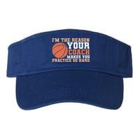 I'm The Reason Your Coach Makes You Practice So Hard Basketball Visor