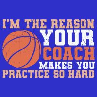 I'm The Reason Your Coach Makes You Practice So Hard Basketball Visor
