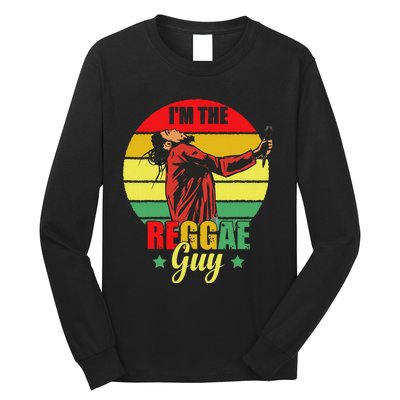 IM The Reggae Guy Rasta Love Caribbean Music Reggae Long Sleeve Shirt